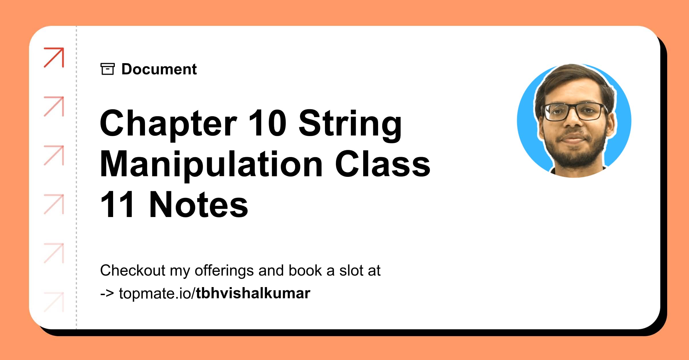 Chapter 10 String Manipulation Class 11 Notes with Vishal Kumar
